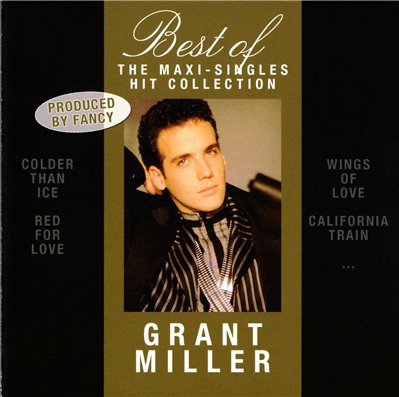 Grant Miller - 2 Compilations + 10 Singles Remix 