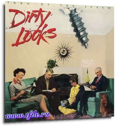 Dirty Looks -  
