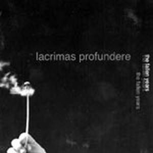 Lacrimas Profundere -  