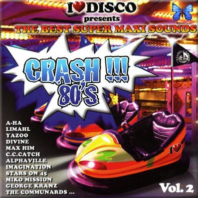VA - I Love Disco Crash !!! 80's 