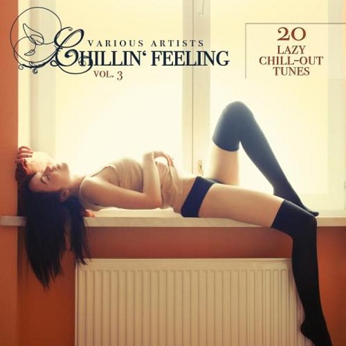 VA - Chillin' Feeling Vol 1-3 