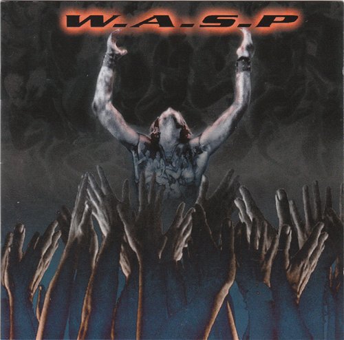 W.A.S.P. - Discography 