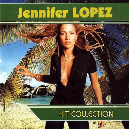 Jennifer Lopez - Discography 