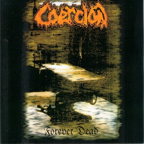 Coercion - Discography 