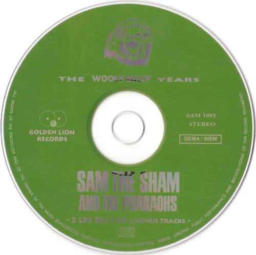 Sam The Sham The Pharaohs - The Complete Wooly Bully Years 