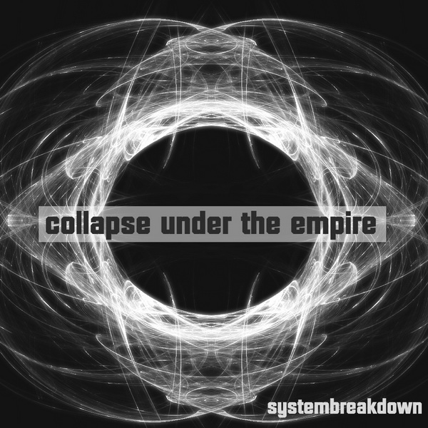 Collapse Under The Empire - Discography 