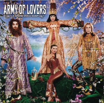 Army Of Lovers - Discography 